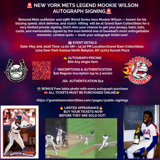 MOOKIE WILSON PERSONALIZATION OR INSCRIPTION ***(MUST PURCHASE AUTOGRAPH TICKET)